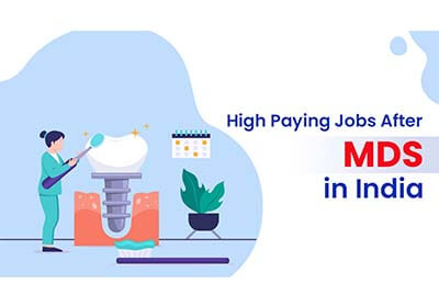 High Paying Jobs After MDS In India